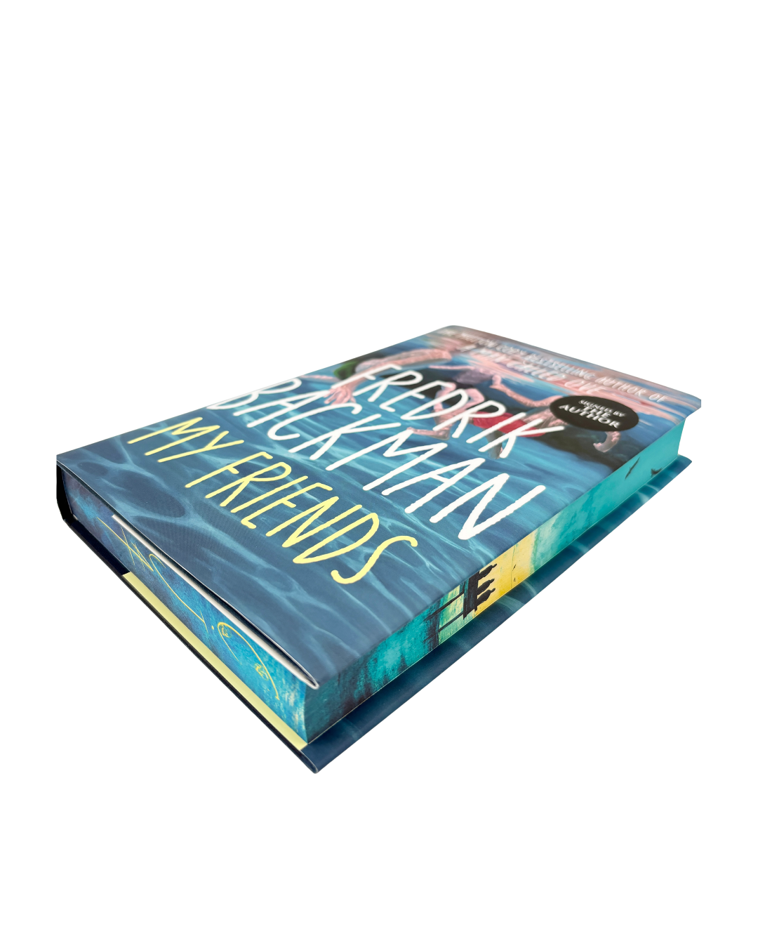 My Friends - printed edges - signed by the author - Fredrik Backman