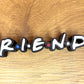 Accesorii 3D inspirate din serialul Friends - breloc si scris 