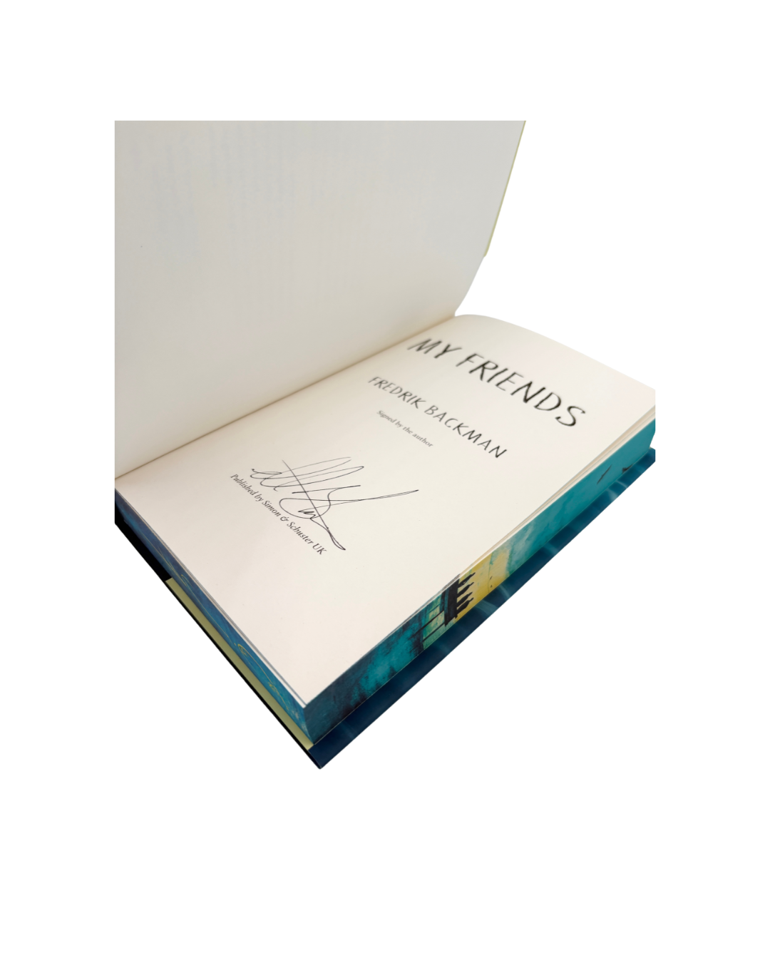 My Friends - printed edges - signed by the author